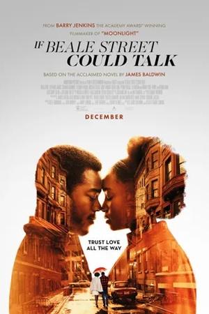 Постер к "If Beale Street Could Talk"