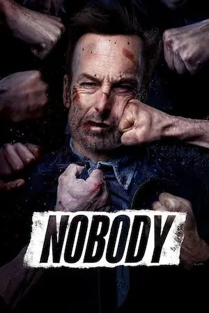 Постер к "Nobody"