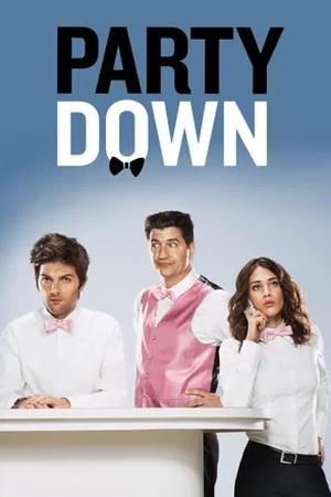 Постер к "Party Down"