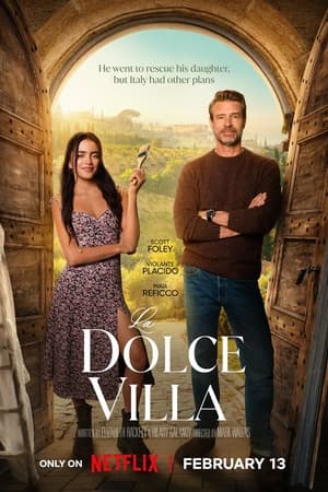 Постер к "La Dolce Villa"