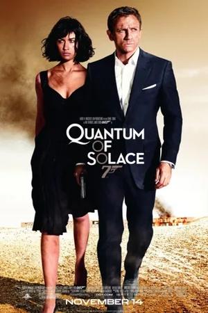 Постер к "Quantum of Solace"