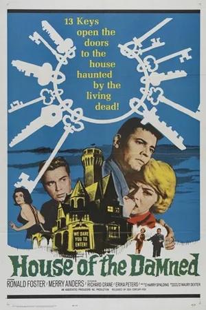 Постер к "House of the Damned"