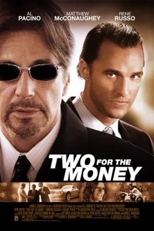 Постер к "Two for the Money"