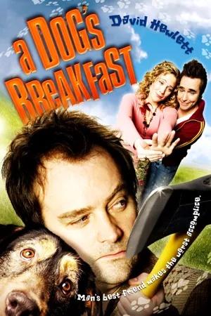 Постер к "A Dog's Breakfast"