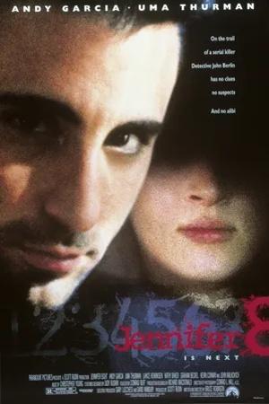 Постер к "Jennifer 8"