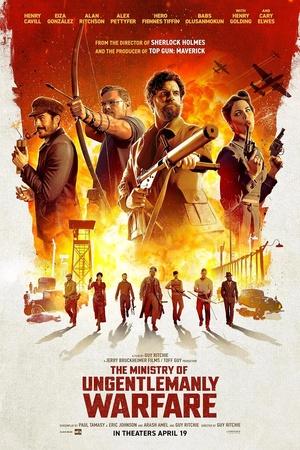Постер к "The Ministry of Ungentlemanly Warfare"