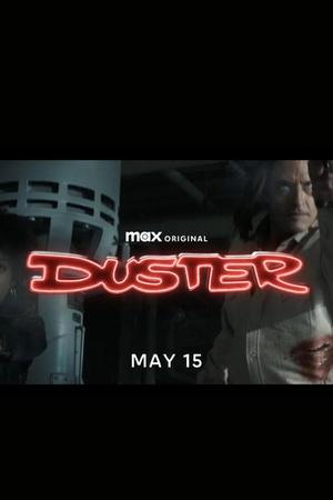 Постер к "Duster"