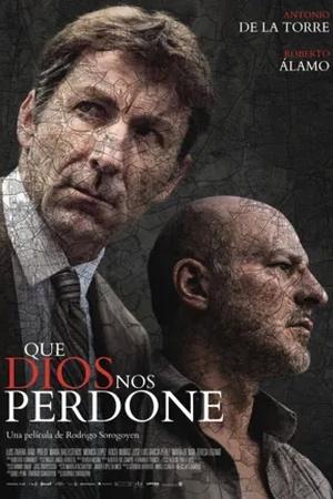 Постер к "Que Dios nos perdone"