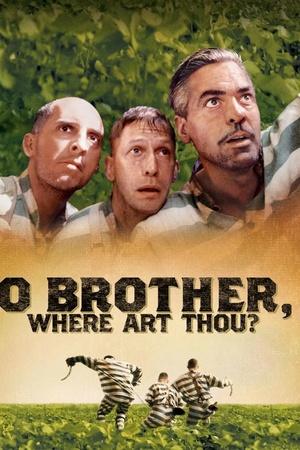 Постер к "O Brother, Where Art Thou? - Eine Mississippi-Odyssee"