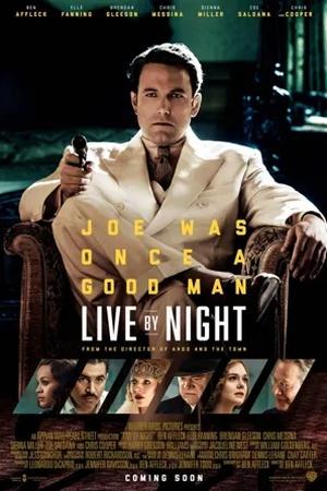 Постер к "Live by Night"