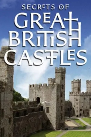 Poster Secrets of Great British Castles 2015