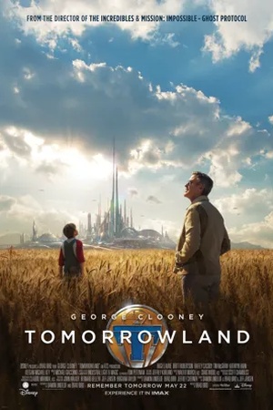  Poster Tomorrowland: El mundo del mañana 2015