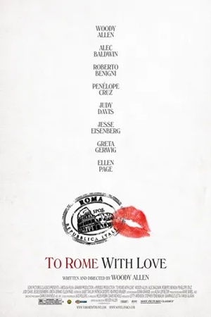  Poster To Rome with Love 2012