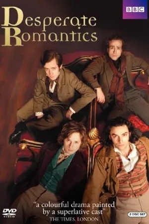  Poster Desperate Romantics 2009