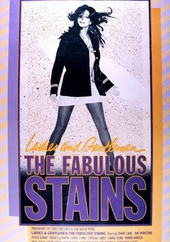 Poster Ladies and Gentlemen, the Fabulous Stains 1982