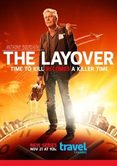 Poster Anthony Bourdain: The Layover 2011