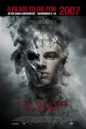 Poster The Deaths of Ian Stone 2007