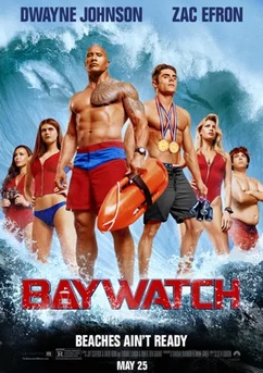 Poster Baywatch: Alerte à Malibu 2017