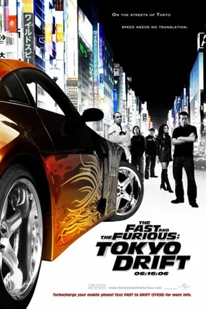 Poster The Fast and the Furious: Tokyo Drift 2006