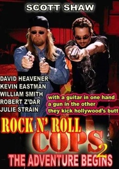 Poster Rock n' Roll Cops 2: The Adventure Begins 2003