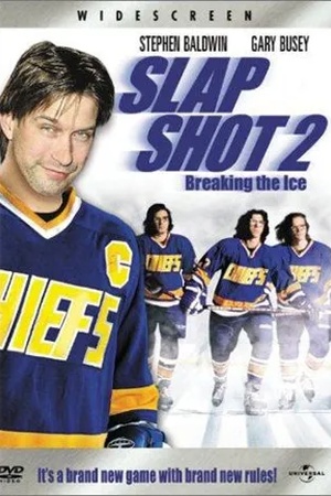 Poster Slap Shot 2: Breaking the Ice 2002