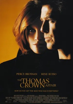 Poster Thomas Crown, a Arte do Crime 1999