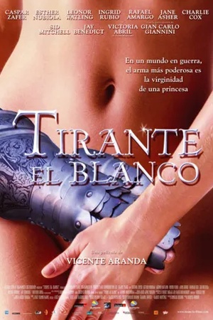 Poster Tirante el Blanco 2006