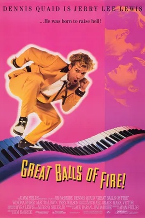 Poster Great Balls of Fire! ou la légende vivante du rock and roll 1989