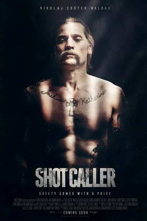 Poster Shot Caller 2017