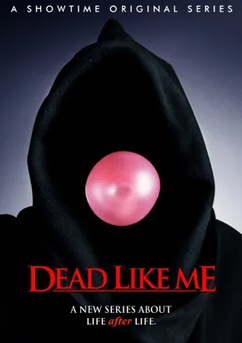 Poster Dead Like Me 2003