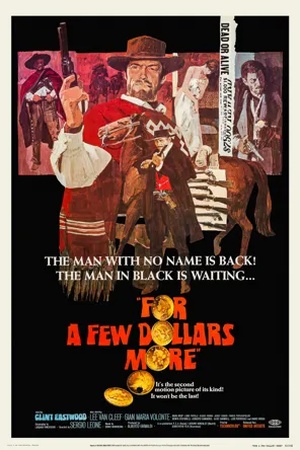 Poster For a Few Dollars More 1965