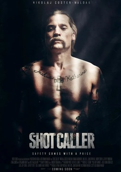 Poster Shot Caller 2017