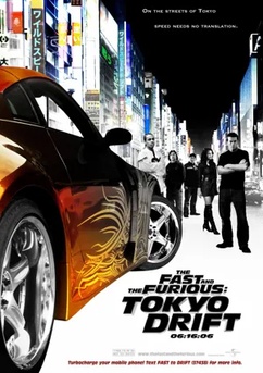 Poster Fast & Furious: Tokyo Drift 2006