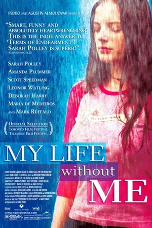 Poster My Life Without Me 2003