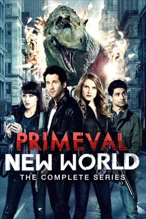  Poster Primeval: El nuevo mundo 2012