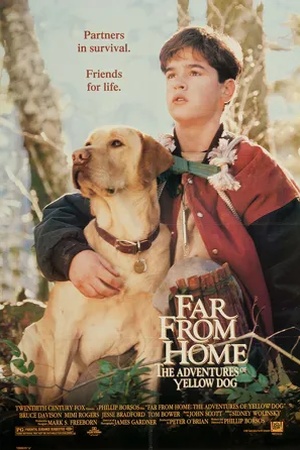 Poster Far from Home: The Adventures of Yellow Dog 1995