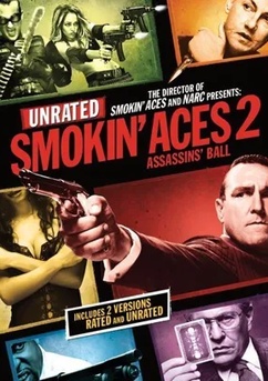 Poster Smokin' Aces 2: Assassins' Ball 2010