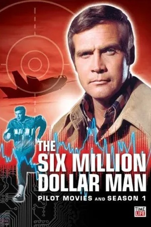 Poster The Six Million Dollar Man 1974