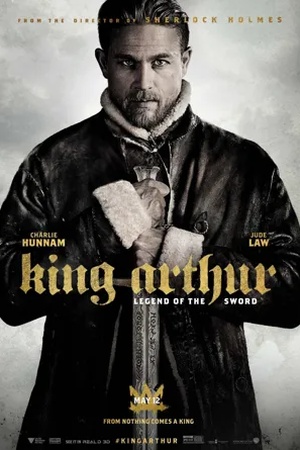 Poster Rey Arturo: La leyenda de Excalibur 2017