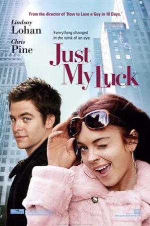  Poster Just My Luck 2006