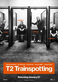 Poster Т2 Трейспоттинг (На игле2) 2017