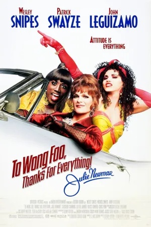 Poster To Wong Foo, Thanks for Everything! Julie Newmar 1995