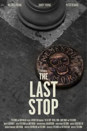Poster The Last Stop 2010