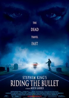 Poster Riding the Bullet 2004