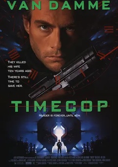 Poster Timecop: Policía en el tiempo 1994