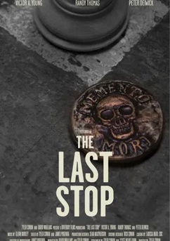 Poster The Last Stop 2010