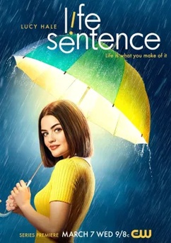 Poster Life Sentence 2018