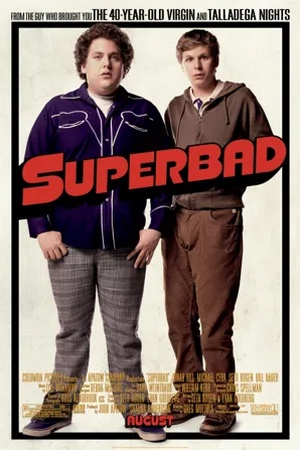 Poster Superbad 2007