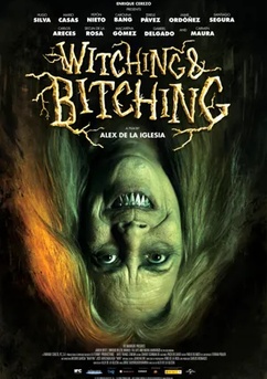 Poster Witching and Bitching 2013