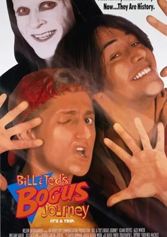 Poster Bill & Ted: Dois Loucos no Tempo 1991